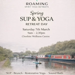 Spring SUP & Yoga Retreat Day – Cheshire